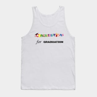 Congratulations For Graduation Tank Top